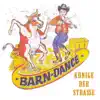 Barn-Dance - Könige der Straße - EP